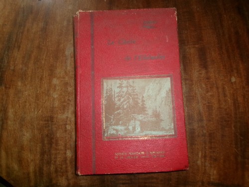 Livre ancien chalet - "le, de